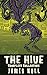 The Hive: The Complete Collection