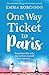 One Way Ticket to Paris