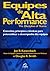 Equipes De Alta Performance