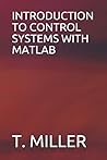 Introduction to Control Systems with MATLAB