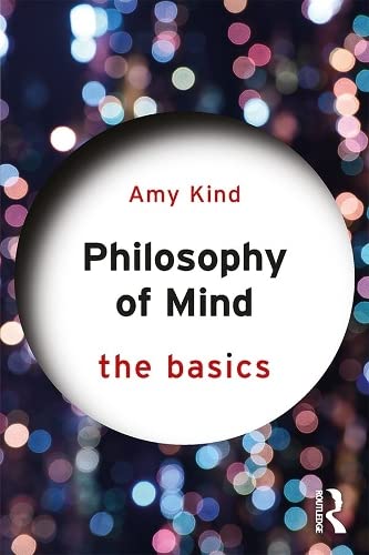 Philosophy of Mind: The Basics (Kindle Edition)