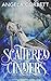 Scattered Cinders: A Cinder...