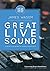 Great Live Sound by James Wasem
