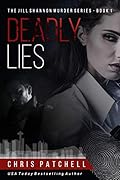 Deadly Lies (The Jill Shannon Murder Series)