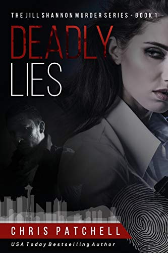 Deadly Lies (The Jill Shannon Murder Series)