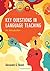 Key Questions in Language Teaching: An Introduction