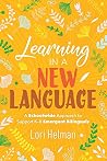 Learning in a New Language: A Schoolwide Approach to Support K-8 Emergent Bilinguals Learning in a New Language: A Schoolwide Approach to Support K-8 Emergent Bilinguals