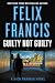 Guilty Not Guilty (A Dick Francis Novel)