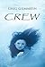 Crew by Greg Gilmartin