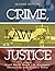 Crime, Law, and Justice
