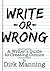Write or Wrong: A Writer's Guide to Creating Comics