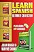 Learn Spanish: The Ultimate...