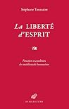 La Liberte D'espr...
