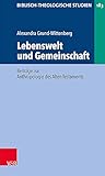 Lebenswelt Und Gemeinschaft: Beitrage Zur Anthropologie Des Alten Testaments (Biblisch-Theologische Studien) (German Edition)