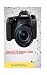 Canon EOS 77D: Beginner's G...