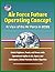 Air Force Future Operating Concept - A View of the Air Force in 2035: Global Vigilance, Reach, and Power with Operational Agility in Air, Space, and Cyberspace, Global Precision Strike Vignettes
