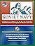 Soviet Navy: Intelligence and Analysis During the Cold War - Declassified CIA Reports on Russian Naval Force Development, Role in Nuclear War, Submarines, Admiral Gorshkov's Transformation