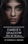 Ember's Shadow - ...