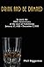Drink and be Damned: Prohib...