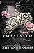 Possessed (Kings of Miskatonic Prep #3)