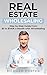 Real Estate Wholesaling: How to Start with Real Estate Wholesaling, from 0 to $100,000 per Month
