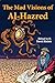 The Mad Visions of Al-Hazred
