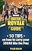 Fortnite Battle Royale Guide for Kids by Tyler Zeeler