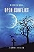 Open Conflict by Darrel Dillon