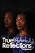 True Reflections