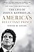 America's Reluctant Prince: The Life of John F. Kennedy Jr.