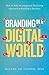 Branding in a Digital World...