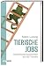Tierische Jobs by Mario Ludwig
