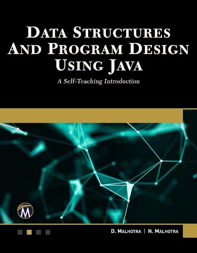 Data Structures and Program Design Using Java: A Self-Teaching Introduction (ebook)