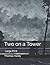 Two on a Tower