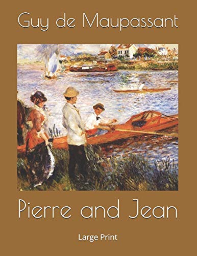 Pierre and Jean
