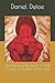The History of the Devil, As Well Ancient as Modern: In Two Parts