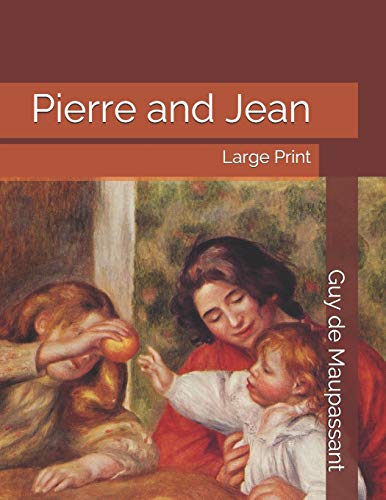 Pierre and Jean
