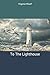 To The Lighthouse