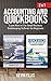Accounting and QuickBooks - 2 in 1: Learn How to Use Small Business Bookkeeping Software for Beginners