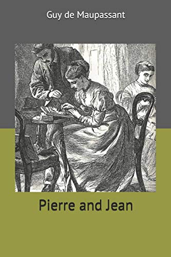 Pierre and Jean