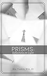 Prisms: Reflections on Light