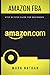 Amazon Fba: Step-By-Step Guide for Beginners