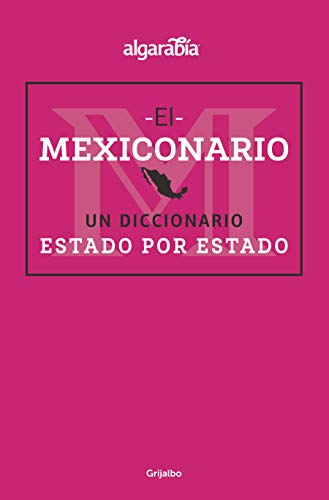 Mexiconario / Mexiconary (Spanish Edition)
