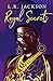 Royal Secrets by L R Jackson
