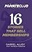 16 Stories that Sell Member...