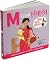 M is for MAMA (and also Merlot): A Modern Mom's ABCs
