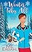 Winter Takes All (A Seattle Wilderness Mystery)