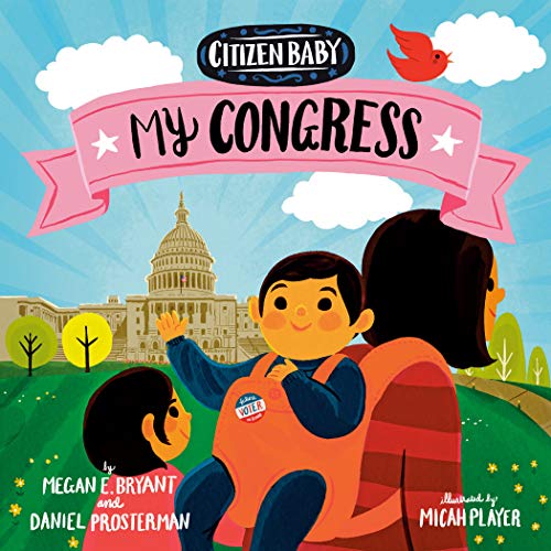Citizen Baby: My Congress (Board Book)