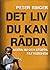 Det liv du kan rädda