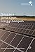 China as a Global Clean Energy Champion by Philip Andrews-Speed,  Sufa...